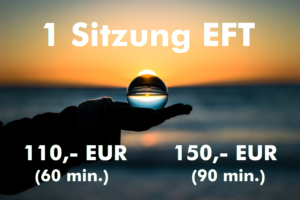 EFT Coaching Sitzung 110,- EUR für 60 min und 150,- EUR für 90 min